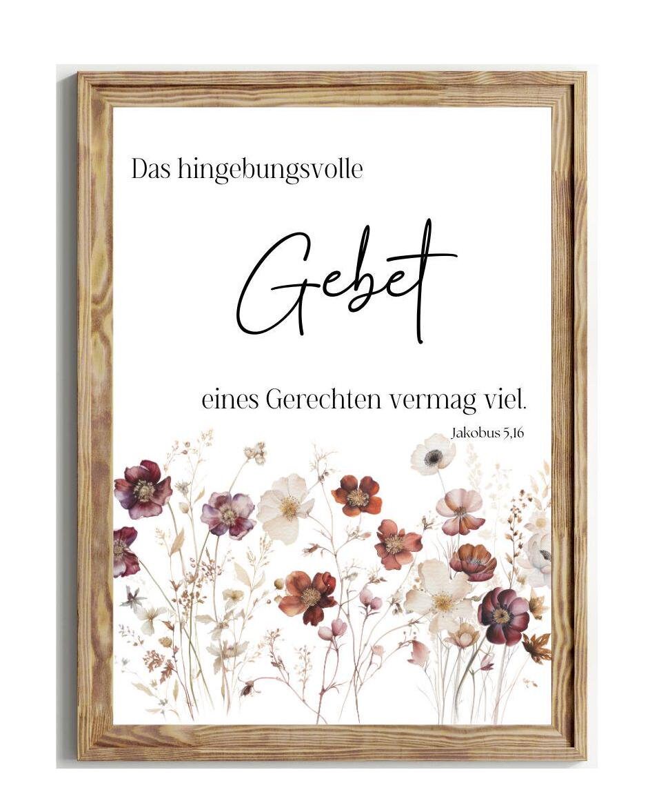 Christliche Poster PNG, PDF Digitaler Download Bibelverse, Das hingebungsvolle Gebet eines Gerechten vermag viel Jakobus 5,16