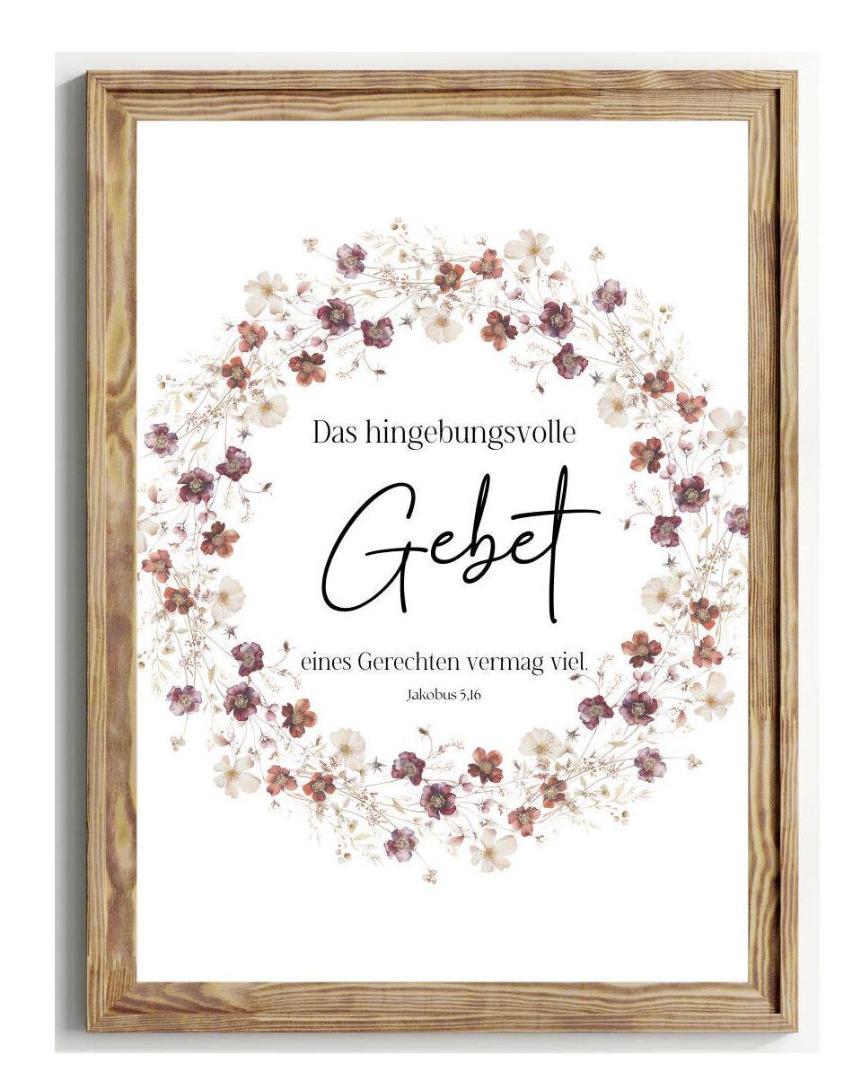 Christliche Poster PNG, PDF Digitaler Download Bibelverse, Das hingebungsvolle Gebet eines Gerechten vermag viel Jakobus 5,16
