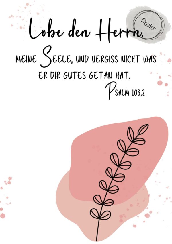 Christliches Posterbild Lobe den Herrn, meine Seele – Bild 4