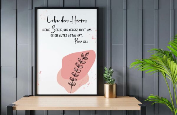 Christliches Posterbild Lobe den Herrn, meine Seele – Bild 2