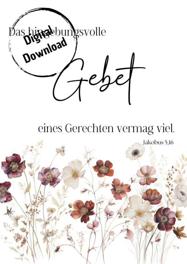 Christliche Poster PNG, PDF Digitaler Download Bibelverse, Das hingebungsvolle Gebet eines Gerechten vermag viel Jakobus 5,16 – Bild 3