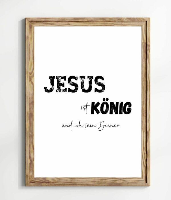 Christliche Poster Digitaler Download Jesus ist König – Bild 4