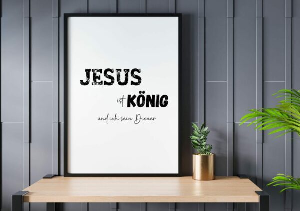 Christliche Poster Digitaler Download Jesus ist König – Bild 7
