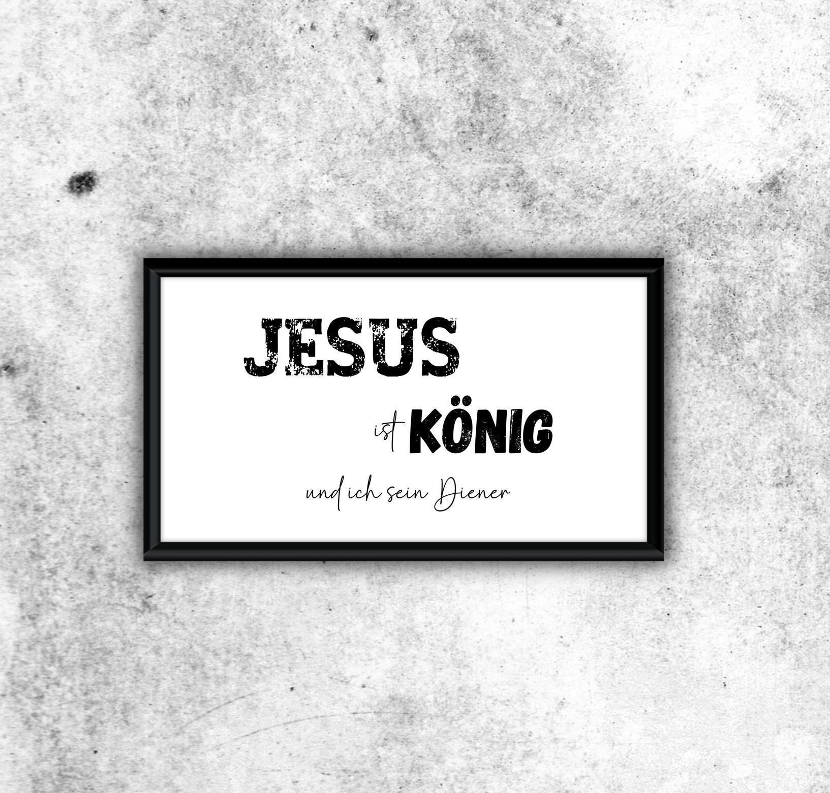 Christliche Poster Digitaler Download Jesus ist König