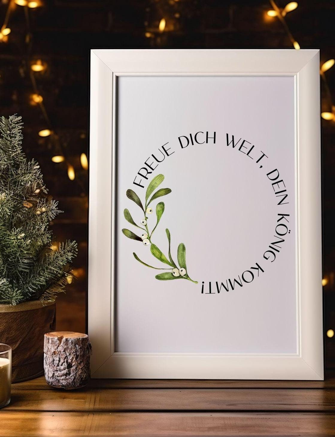 Christliches Poster Wandbild Weihnachten Mistelzweig Freue dich Welt, dein König kommt