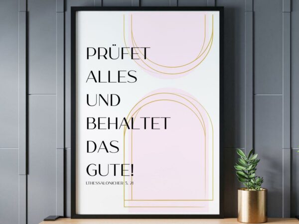 Christliches Poster - Digitaler Download - Jahreslosung 2025 - Prüfet alles und behaltet das Gute - Rosa – Bild 4