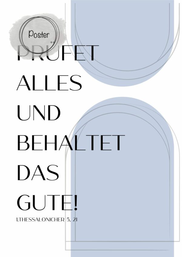 Christliches Poster Jahreslosung 2025 Prüfet alles und behaltet das Gute! rauchblau christliches Geschenk – Bild 3