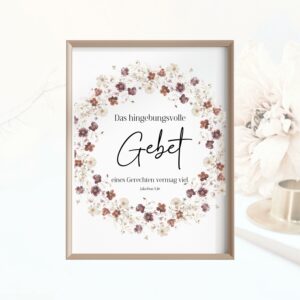 Christliche Poster PNG, PDF Digitaler Download Bibelverse, Das hingebungsvolle Gebet eines Gerechten vermag viel Jakobus 5,16