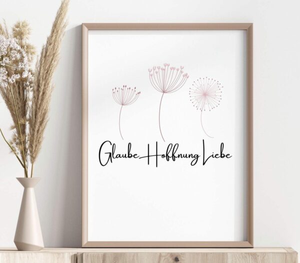 Poster Glaube Liebe Hoffnung mit Pusteblume – Bild 4