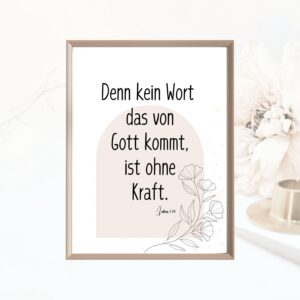 Christliches Posterbild Denn kein Wort, das von Gott kommt, ist ohne Kraft. Lukas 1,37