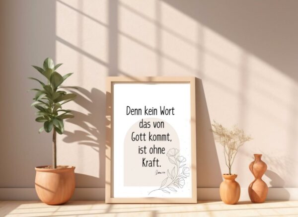 Christliches Posterbild Denn kein Wort, das von Gott kommt, ist ohne Kraft. Lukas 1,37 – Bild 5