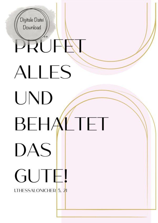 Christliches Poster - Digitaler Download - Jahreslosung 2025 - Prüfet alles und behaltet das Gute - Rosa – Bild 3
