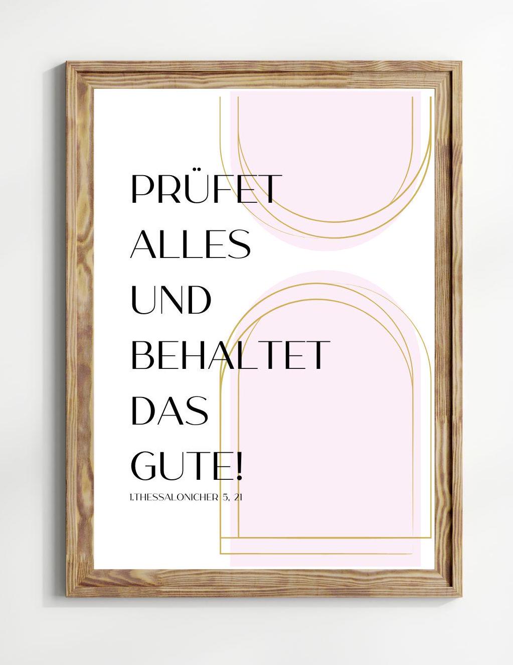 Christliches Poster – Digitaler Download – Jahreslosung 2025 – Prüfet alles und behaltet das Gute – Rosa
