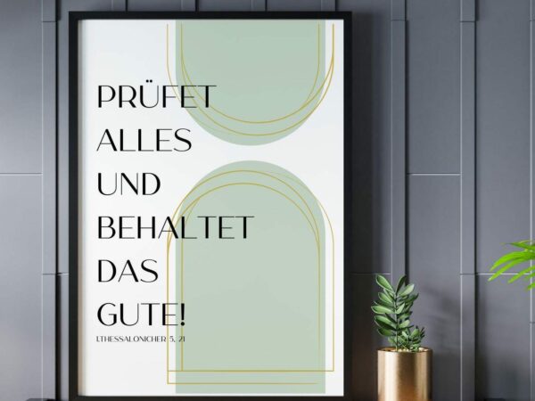 Christliches Posterbild Jahreslosung 2025 Prüfet alles und behaltet das Gute! grün gold – Bild 5