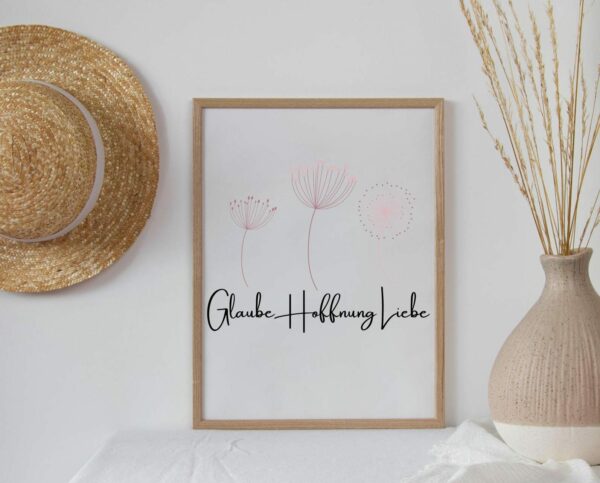 Poster Glaube Liebe Hoffnung mit Pusteblume – Bild 7