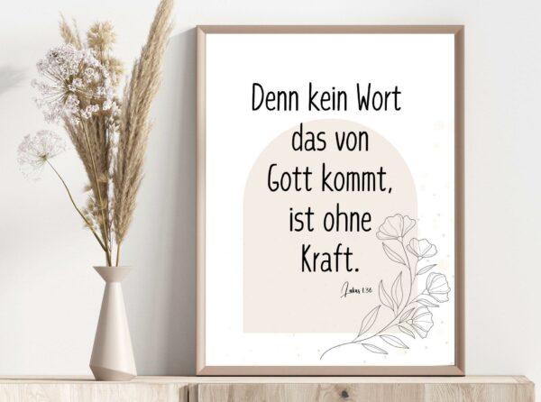 Christliches Posterbild Denn kein Wort, das von Gott kommt, ist ohne Kraft. Lukas 1,37 – Bild 4