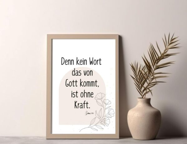 Christliches Posterbild Denn kein Wort, das von Gott kommt, ist ohne Kraft. Lukas 1,37 – Bild 8