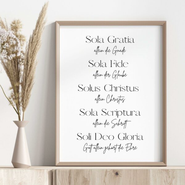 Christliches Posterbild 5 Solas Sola fide, Sola Gratia, sola fide, solus Christus, sola Scriptura, soli deo gloria – Bild 3