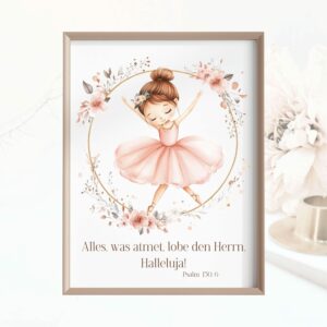 Poster Kinderposter Mädchen Ballerina Kinderzimmer Bibelvers Psalm