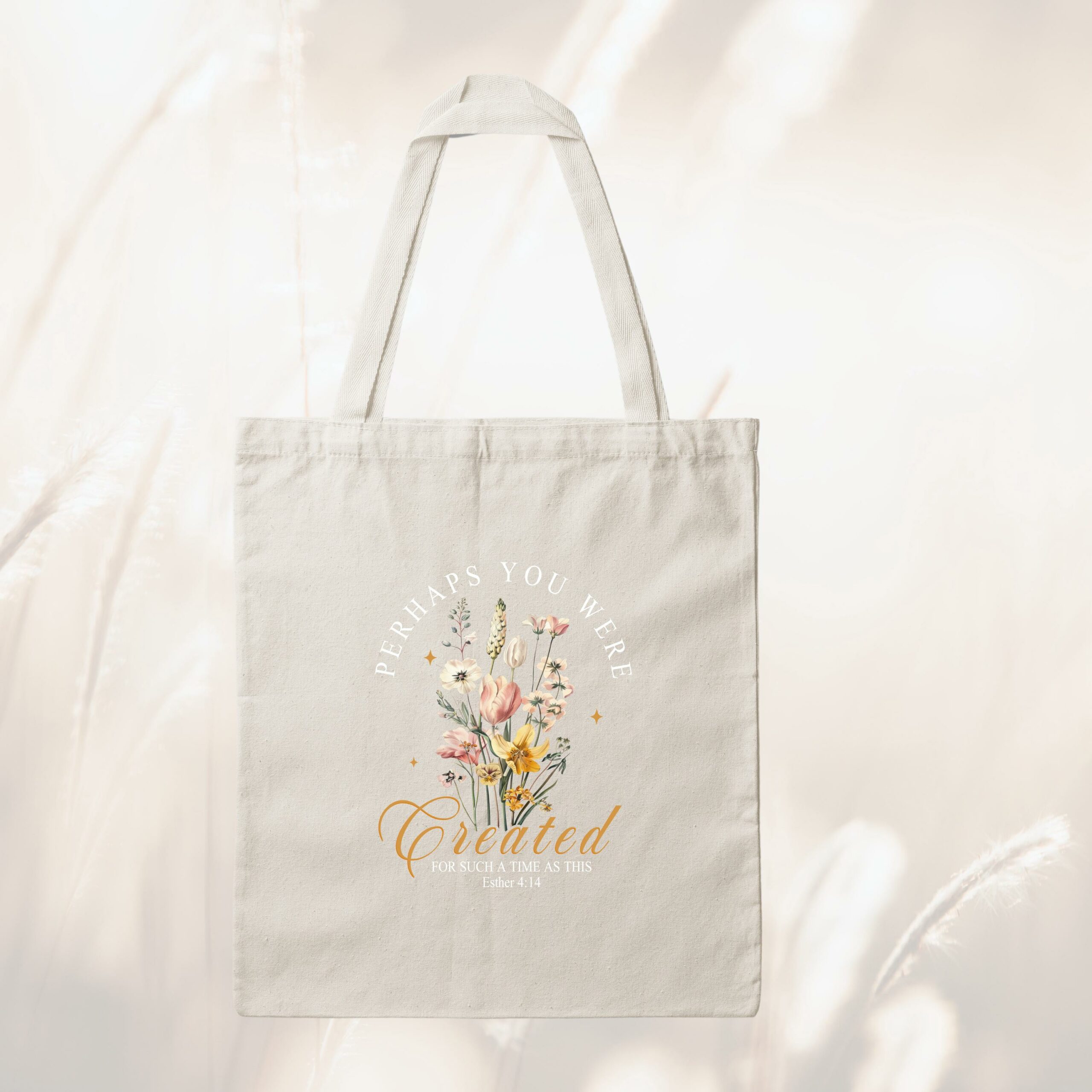 Bedruckte Baumwolltasche – Perhaps you were Created for such a time as this