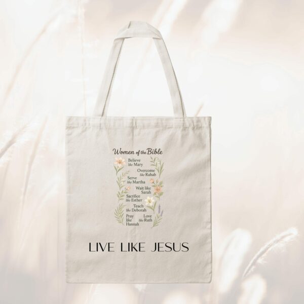 Bedruckte Baumwolltasche - Live like Jesus - Woman of the Bible – Bild 2