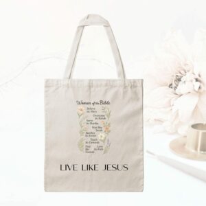 Bedruckte Baumwolltasche - Live like Jesus - Woman of the Bible
