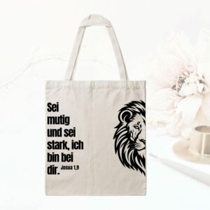 Bedruckte Baumwolltasche - Sei mutig und sei stark