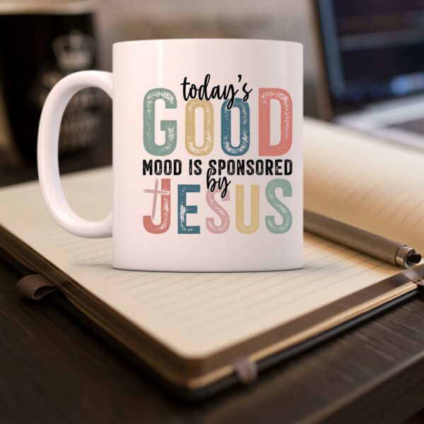 Weiße Tasse Todays Good Mood is sponsored by Jesus christliches Motiv Keramiktasse Geschenk Kaffee Tee Tasse christlich – Bild 4
