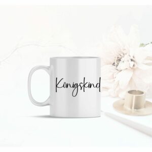 Weiße Tasse Königskind christliches Motiv Keramiktasse Geschenk Kaffee Tee Tasse christlich