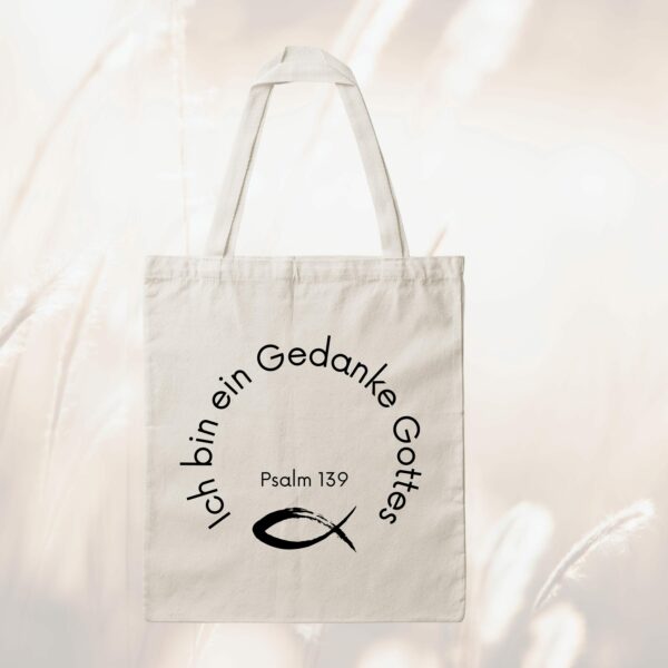 Bedruckte Baumwolltasche - Du bist ein Gedanke Gottes I Psalm 139 – Bild 2