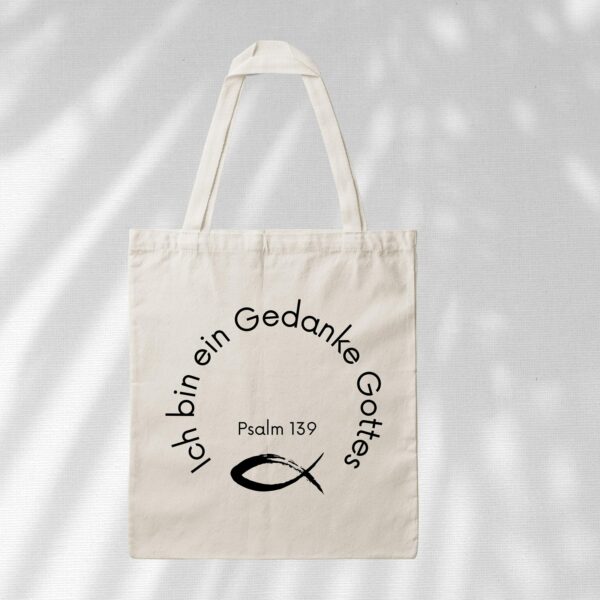 Bedruckte Baumwolltasche - Du bist ein Gedanke Gottes I Psalm 139 – Bild 3