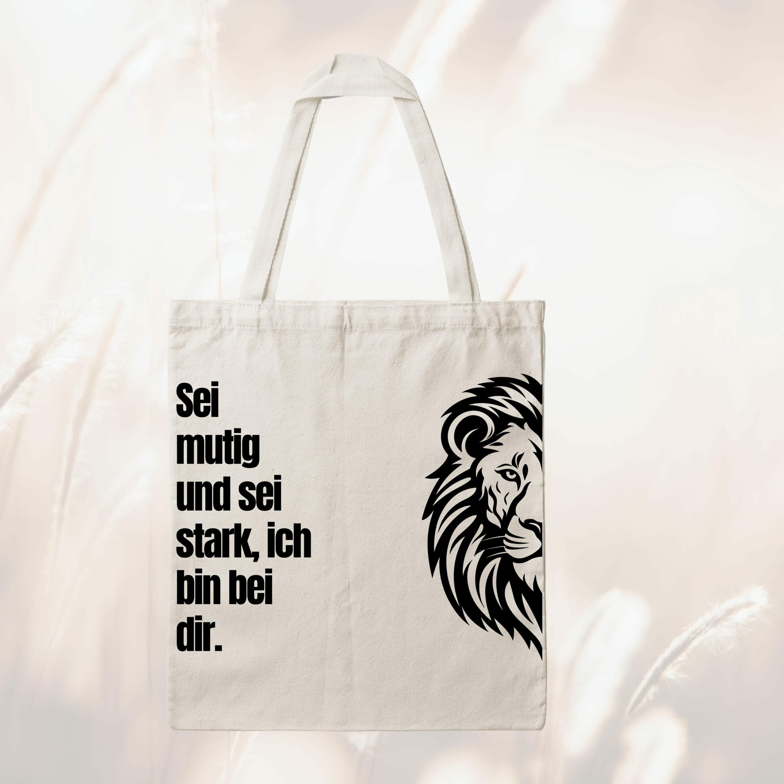 Bedruckte Baumwolltasche – Sei mutig und sei stark
