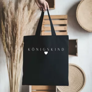 Bedruckte Baumwolltasche I christlicher Vers I Einkaufstasche I Königskind