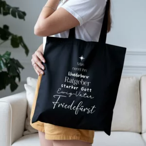 Bedruckte Baumwolltasche schwarz - christliche Botschaft I Man nennt ihn Wunderbarer I Ratgeber I starker Gott I Ewig Vater I Friedefürst