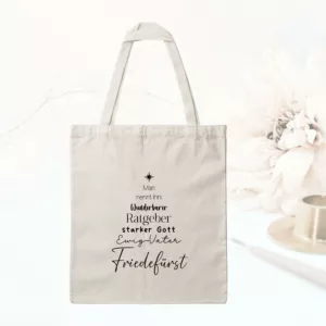 Bedruckte Baumwolltasche - christliche Botschaft I Man nennt ihn Wunderbarer I Ratgeber I starker Gott I Ewig Vater I Friedefürst