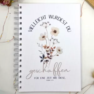 Notizbuch A5 I Notizen I Schreibheft I Notizblock gepunktet I Christlich I Bibel I Vielleicht wurdest du geschaffen f?r eine Zeit wie diese